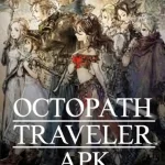 Octopath Traveler apk